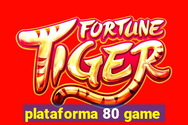 plataforma 80 game